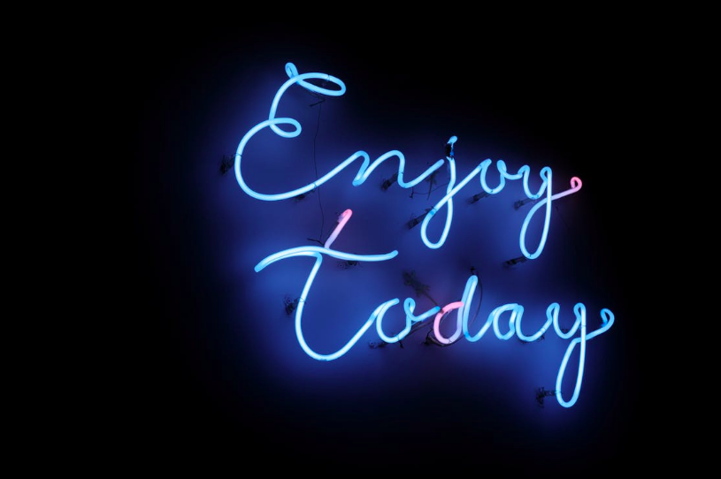 'enjoy today' morning affirmation