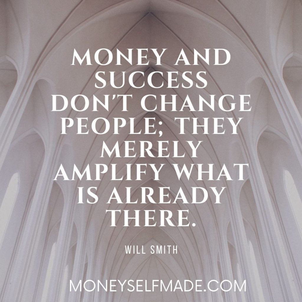 will smith motivational quotes about getting money